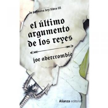 El último argumento de los reyes: La Primera Ley: Libro III (13/20)