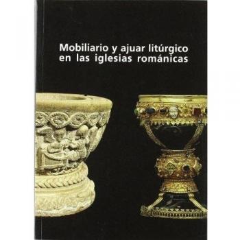 Mobiliario y ajuar liturgico iglesias romanicas