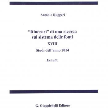 Â«ItinerariÂ» di una ricerca sul sistema delle fonti. Studi dell'anno 2014. Estratto