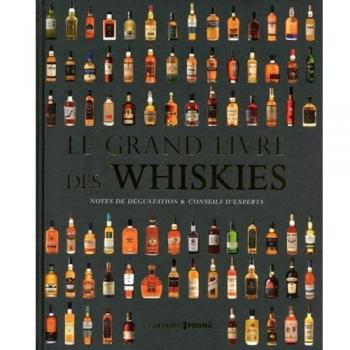 Le grand livre des whiskies