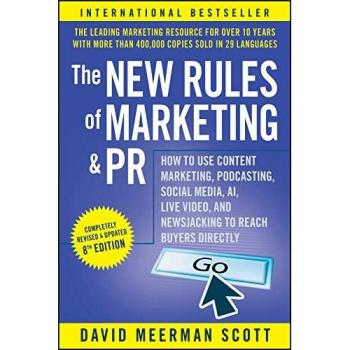 David Meerman Scott The New Rules of Marketing and PR