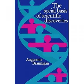 The Social Basis of Scientific Discoveries