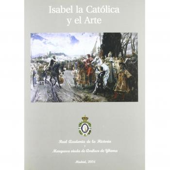 ISABEL LA CATOLICA Y EL ARTE