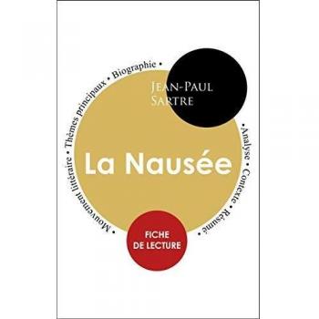 Fiche de lecture La Nausée (Étude intégrale)