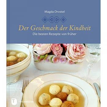 Der Geschmack der Kindheit