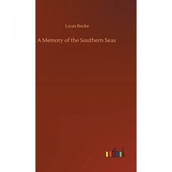 A Memory of the Southern Seas