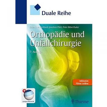 Duale Reihe Orthopädie und Unfallchirurgie