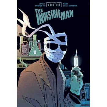 James Tynion IV Universal Monsters: The Invisible Man