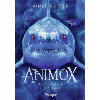 Animox 3. Die Stadt der Haie