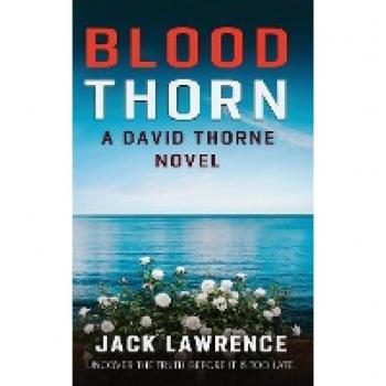 Lawrence, Jack: Blood Thorn