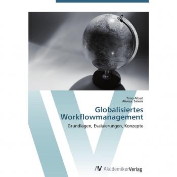 Albert, Timo: Globalisiertes Workflowmanagement