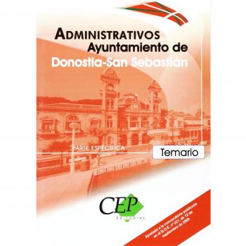 Administrativos del Ayuntamiento de donostia-San Sebastián. Parte específica: Temario