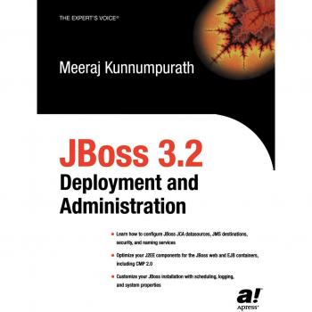 JBoss 3.2 Deployment and Administration