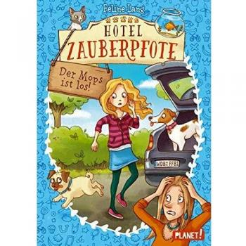 Hotel Zauberpfote 4: Der Mops ist los!