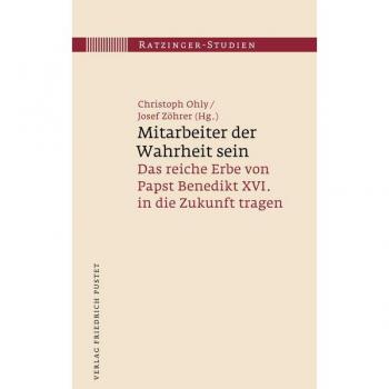 Pustet, Friedrich GmbH Mitarbeiter der Wahrheit sein