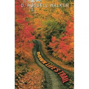 Down Life's Trail