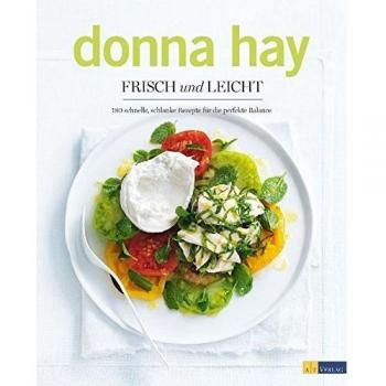 Hay, Donna: Frisch und leicht