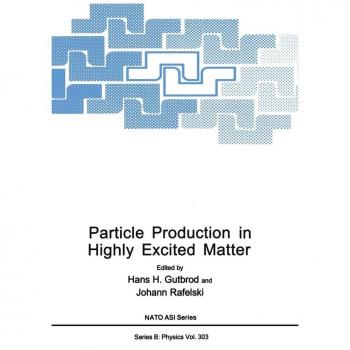 Particle Production in Highly Excited Matter