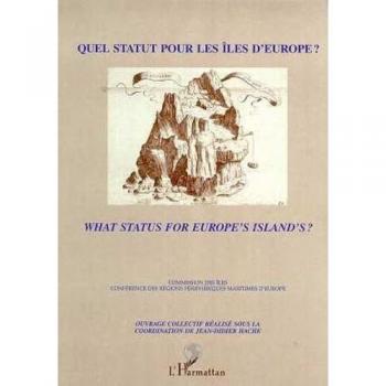 Quel statut pour les iles d'europe ? what status for europe's islands ?