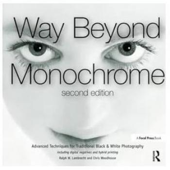 Way Beyond Monochrome 2e by Chris Woodhouse