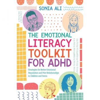 The Emotional Literacy Toolkit for ADHD by Sonia Ali