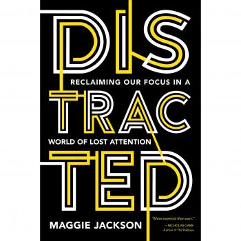 Distracted by Maggie Jackson