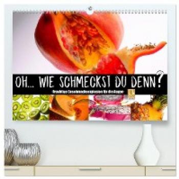 Premium Wandkalender 2024 Fruchtige Geschmacksexplosion