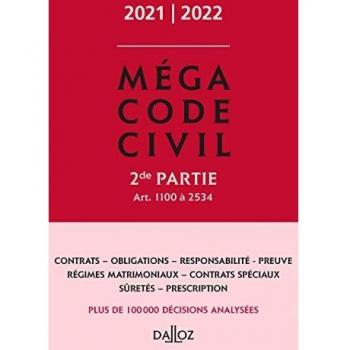 Méga Code civil 2021-2022, 2e partie