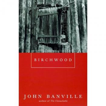 Birchwood, Banville, John