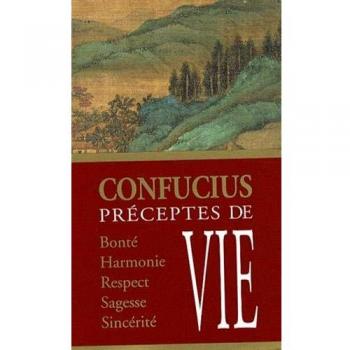 Préceptes de vie de Confucius
