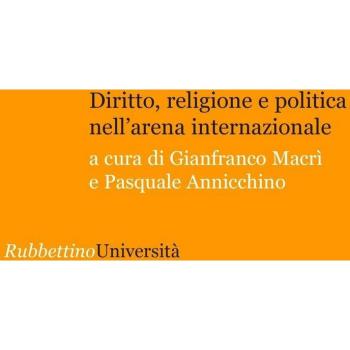 Diritto, religione e politica nell'arena internazionale