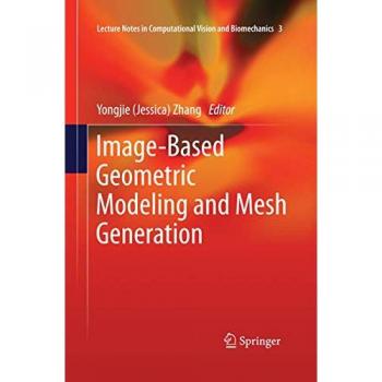 Image-Based Geometric Modeling and Mesh Generation