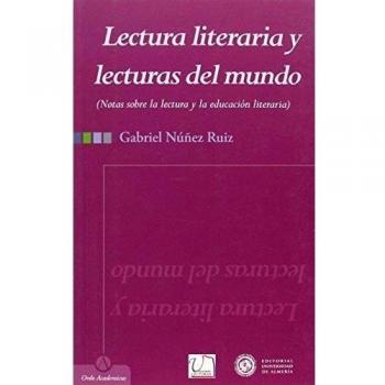 LECTURA LITERARIA Y LECTURAS DEL MUNDO