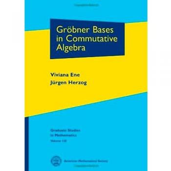 Grobner Bases in Commutative Algebra