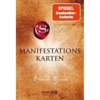 Rhonda Byrne The Secret Manifestationskarten: Deutsche Erstausgabe – Das Kartendeck Zum Weltbestseller, 65 Karten Mit Goldschnitt Inkl. Anleitungsbuch