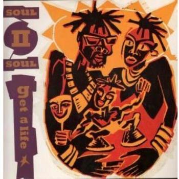 Limited Edition Soul II Soul Get A Life Vinyl