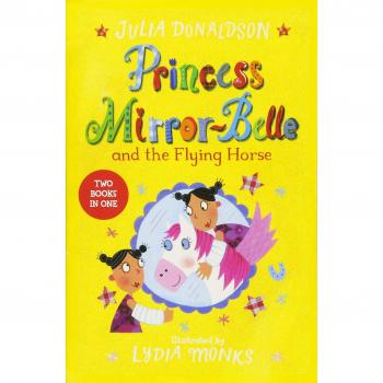Princess Mirror Belle & The Flying Horse