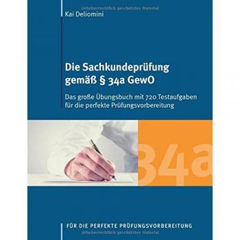 Die Sachkundeprüfung gemäß § 34a GewO
