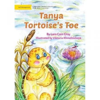 Tanya Tortoise's Toe