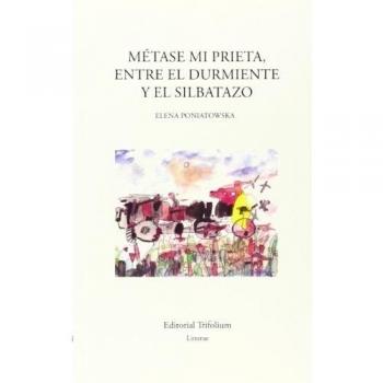 MÉTASE MI PRIETA, ENTRE EL DURMIENTE Y EL SILBATAZO