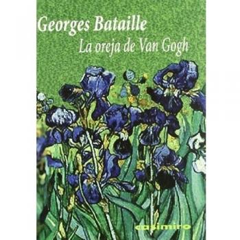 La oreja de van gogh (Tapa blanda).