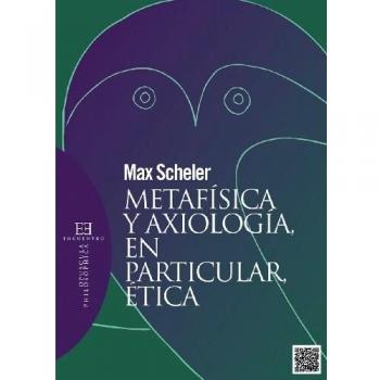Metafísica y axiología, en particular, ética (Tapa blanda).