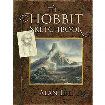 The Hobbit Sketchbook, by Alan Lee