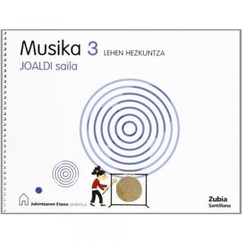 Musika 3Leh Joaldi Saila (Jakintzaren Etxea)