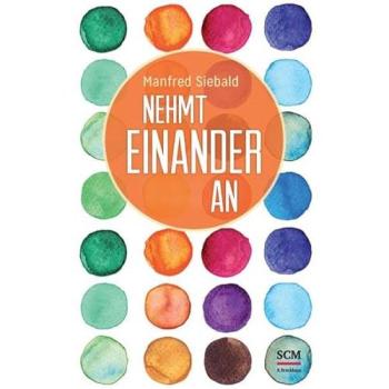 Nehmt einander an
