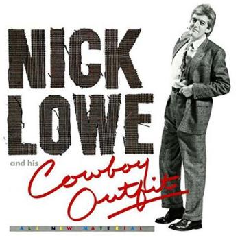 Nick Lowe & His Cowboy Outfit