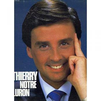 Thierry, notre luron