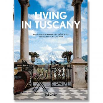 Living in Tuscany. Ediz. inglese, francese e tedesca