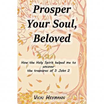 Prosper Your Soul Beloved