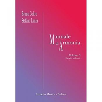 Manuale di armonia. Esercizi realizzati